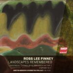 Ross Lee Finney: Landscapes Remembered