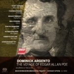 Dominick Argento: The Voyage of Edgar Allan Poe