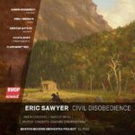 Eric Sawyer: Civil Disobedience