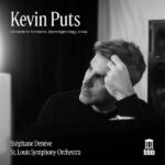 Kevin Puts: Concerto for Orchestra, Silent Night Elegy, Virelai