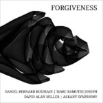 Forgiveness - Daniel Bernard Roumain