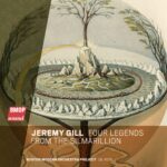Jeremy Gill: Four Legends from The Silmarillion